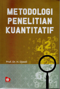Image of Metodologi Penelitian Kuantitatif