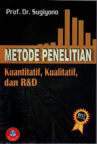Image of Metode Penelitian: Kuantitatif, Kualitatif, dan R&D