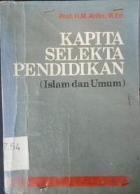 Image of Kapita selekta pendidikan (islam dan umum)