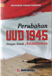 Image of Perubahan UUD 1945 dengan teknik amandemen