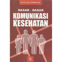 Image of Dasar-dasar komunikasi kesehatan