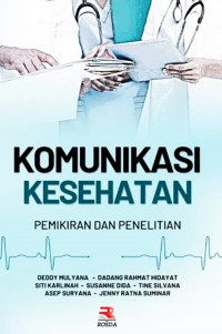 Image of Komunikasi Kesehatan Pemikiran dan Penelitian