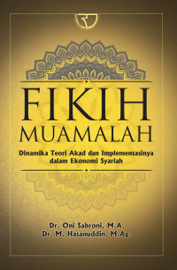Image of Fikih muamalah: dinamika teori akad dan implementasinya dalam ekonomi syariah