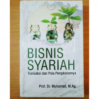 Image of Bisnis syariah: transaksi dan pola pengikatannya