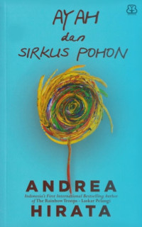Image of Ayah dan Sirkus Pohon
