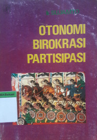 Image of Otonomi Birokrasi Partisipasi