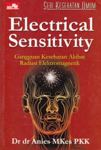 Image of Electrical sensitivity:gangguan kesehatan akibat radiasi elektromagnetik