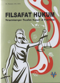 Image of Filsafat Hukum: perkembangan filsafat hukum di Indonesia
