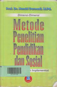 Image of Dimensi-dimensi metode penelitian konsep dasar dan implementasi
