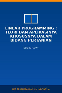 Image of Linear Programming : Teori dan Aplikasinya Khususnya dalam Bidang Pertanian