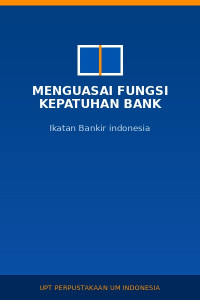 Image of Menguasai Fungsi Kepatuhan Bank