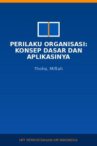 Image of Perilaku organisasi: konsep dasar dan aplikasinya