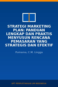 Image of Strategi marketing plan: panduan lengkap dan praktis menyusun rencana pemasaran yang strategis dan efektif