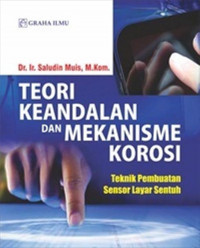 Image of Teori keandalan dan mekanisme korosi: teknik pembuatan layar sentuh