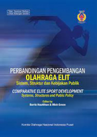 Image of Perbandingan pengembangan olahraga elit: sistem, struktur, dan kebijakan publik