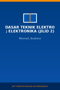 Image of Dasar Teknik Elektro ; Elektronika (Jilid 2)