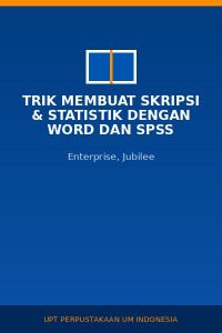 Image of Trik Membuat Skripsi & Statistik dengan Word dan SPSS