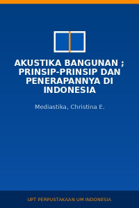 Image of Akustika Bangunan ; Prinsip-prinsip dan Penerapannya di Indonesia