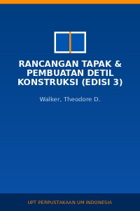 Image of Rancangan Tapak & Pembuatan Detil Konstruksi (Edisi 3)