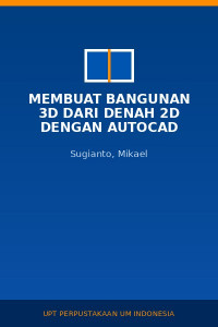 Image of Membuat Bangunan 3D dari Denah 2D dengan AutoCAD