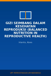 Image of Gizi Seimbang dalam Kesehatan Reproduksi (Balanced Nutrition in Reproductive Health)