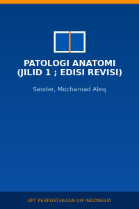 Image of Patologi Anatomi (Jilid 1 ; Edisi Revisi)