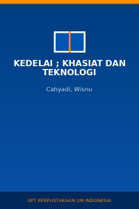 Image of Kedelai ; Khasiat dan Teknologi