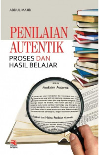 Image of Penilaian autentik: proses dan hasil belajar
