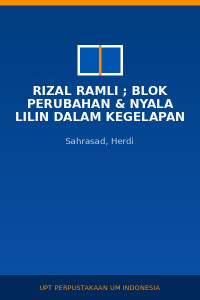 Image of Rizal Ramli ; Blok Perubahan & Nyala Lilin dalam Kegelapan