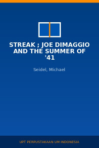 Image of Streak ; Joe DiMaggio and The Summer Of '41