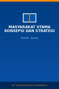 Image of Masyarakat Utama Konsepsi dan Strategi