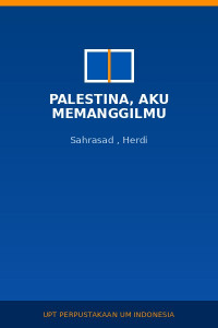 Image of Palestina, Aku Memanggilmu