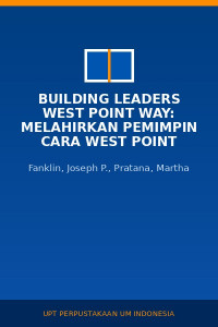 Image of Building leaders west point way: melahirkan pemimpin cara west point