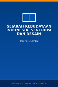 Image of Sejarah kebudayaan Indonesia: seni rupa dan desain