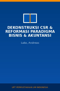 Image of Dekonstruksi csr & reformasi paradigma bisnis & akuntansi