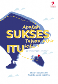 Image of Apakah sukses itu tujuan akhir kita?