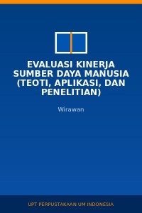 Image of Evaluasi Kinerja Sumber Daya Manusia (teoti, aplikasi, dan penelitian)