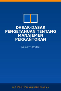 Image of Dasar-Dasar Pengetahuan Tentang Manajemen Perkantoran