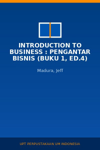 Image of Introduction To Business : Pengantar Bisnis (Buku 1, Ed.4)
