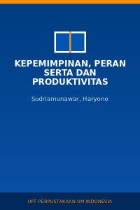 Image of Kepemimpinan, Peran Serta Dan Produktivitas