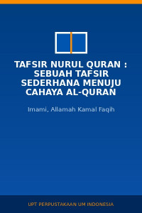 Image of Tafsir Nurul Quran : Sebuah Tafsir Sederhana Menuju Cahaya Al-Quran