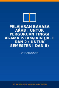 Image of Pelajaran Bahasa Arab : Untuk Perguruan Tinggi Agama Islam/IAIN (Jil.1 dan 2 : Untuk Semester I dan II)