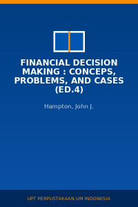 Image of Financial Decision Making : Conceps, Problems, And Cases (Ed.4)