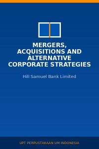 Image of Mergers, Acquisitions And Alternative Corporate Strategies