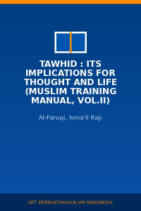 Image of Tawhid : Its Implications For Thought And Life (Muslim Training Manual, Vol.II)