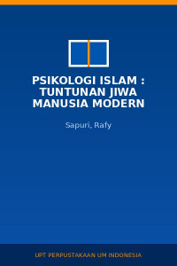 Image of Psikologi Islam : Tuntunan Jiwa Manusia Modern