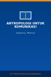 Image of Antropologi Untuk Komunikasi
