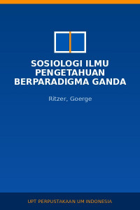 Image of Sosiologi Ilmu Pengetahuan Berparadigma Ganda