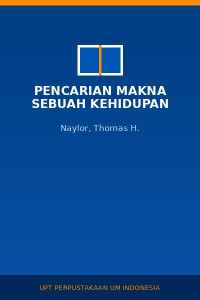 Image of Pencarian Makna Sebuah Kehidupan