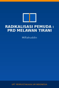 Image of Radikalisasi Pemuda : PRD Melawan Tirani